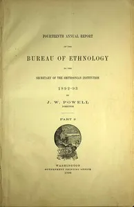 The Ghost-dance religion and the Sioux outbreak of 1890 : $b Fourteenth annual report of the Bureau of Ethnology, part 2. — James Mooney cover