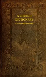A church dictionary — Walter Farquhar Hook cover