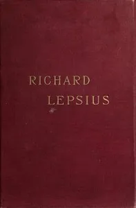 Richard Lepsius, a biography — Georg Ebers cover