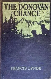 The Donovan chance — Francis Lynde cover