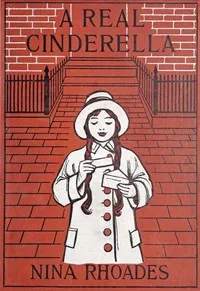 A real Cinderella — Nina Rhoades cover