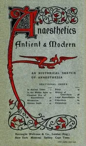 Anæsthetics antient and modern : $b An historical sketch of anæsthesia — Burroughs Wellcome and Company cover