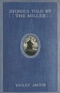 Stories told by the miller — Violet Jacob cover