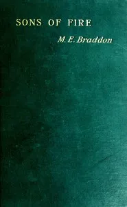 Sons of fire, Vol. II. — M. E. (Mary Elizabeth) Braddon cover