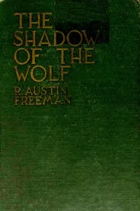The shadow of the Wolf — R. Austin (Richard Austin) Freeman cover