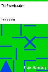 The Reverberator — Henry James cover