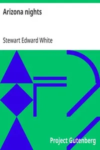 Arizona nights — Stewart Edward White cover