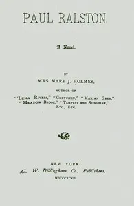 Paul Ralston : $b A novel — Mary Jane Holmes cover