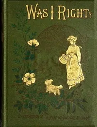 Was I right? — O. F., Mrs. Walton cover