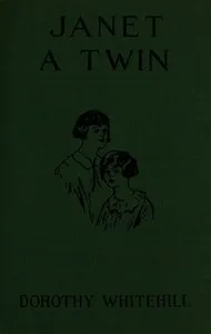 Janet, a twin — Dorothy Whitehill cover