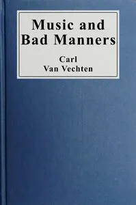 Music and bad manners — Carl Van Vechten cover