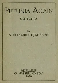 Petunia again : $b Sketches — S. Elizabeth (Sarah Elizabeth) Jackson cover
