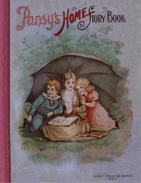 Pansy's home story book — Anonymous cover