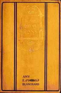 A loyal lass : $b A story of the Niagara campaign — Amy Ella Blanchard cover