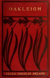 Oakleigh — Ellen Douglas Deland cover