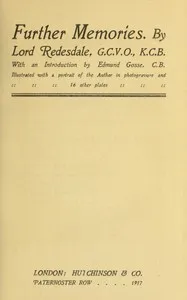 Further memories — Algernon Bertram Freeman-Mitford, Baron Redesdale cover