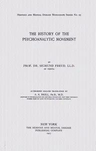 The history of the psychoanalytic movement — Sigmund Freud cover