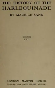The history of the harlequinade, volume 2 (of 2) — Maurice Sand cover