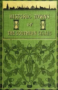 Historic towns of the southern states — Anonymous cover