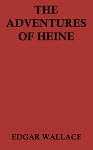 The adventures of Heine — Edgar Wallace cover