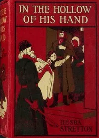 In the hollow of His hand — Hesba Stretton cover