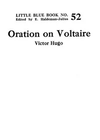 Oration on Voltaire — Victor Hugo cover