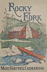 Rocky Fork — Mary Hartwell Catherwood cover