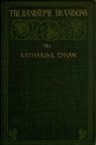 The handsome Brandons — Katharine Tynan cover