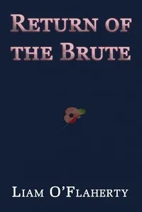 Return of the brute — Liam O’Flaherty cover
