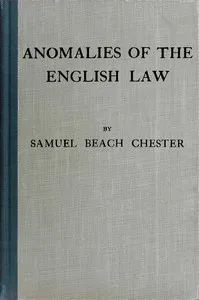 Anomalies of the English law — S. Beach (Samuel Beach) Chester cover