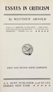 Essays in criticism : $b First and second series complete cover