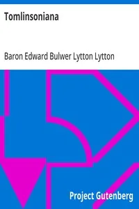 Tomlinsoniana — Edward Bulwer Lytton, Baron Lytton cover