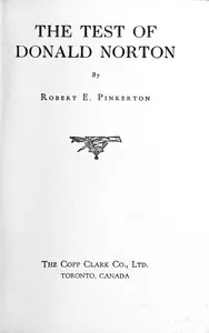 The test of Donald Norton — Robert E. (Robert Eugene) Pinkerton cover