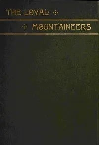 The loyal mountaineers of Tennessee — Thomas William Humes cover