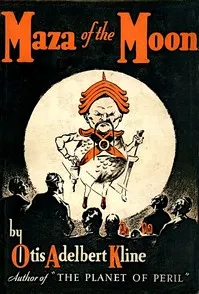 Maza of the Moon — Otis Adelbert Kline cover