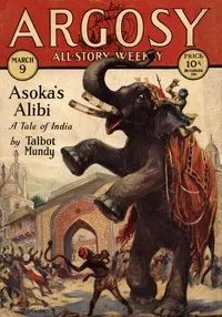 Asoka's alibi — Talbot Mundy cover