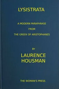 Lysistrata : $b A modern paraphrase from the Greek of Aristophanes — Aristophanes cover