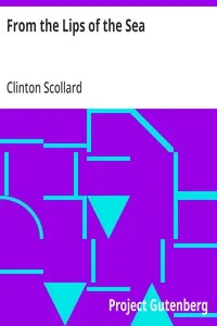 From the Lips of the Sea — Clinton Scollard cover