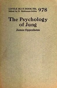 The psychology of Jung — James Oppenheim cover