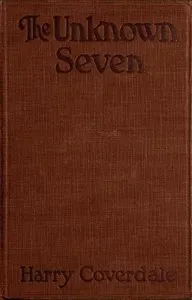 The unknown seven : $b A detective story — Herman Landon cover