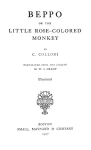 Beppo : $b or, The little rose-colored monkey — Carlo Collodi cover