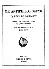 Mr. Antiphilos, satyr — Remy de Gourmont cover