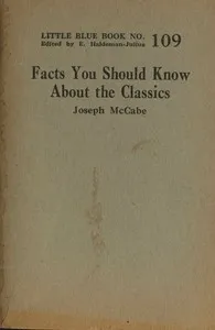 Facts you should know about the classics — Joseph McCabe cover