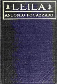 Leila — Antonio Fogazzaro cover