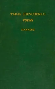 Taras Shevchenko, the poet of Ukraine : $b selected poems — Taras Shevchenko cover