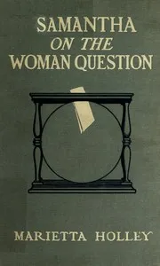 Samantha on the Woman Question — Marietta Holley cover