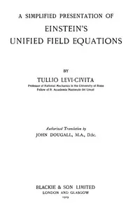 A simplified presentation of Einstein's unified field equations — Tullio Levi-Civita cover