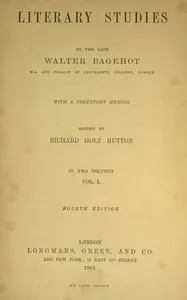Literary studies, volume 1 (of 2) — Walter Bagehot cover