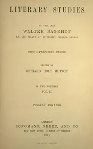Literary studies, volume 2 (of 2) — Walter Bagehot cover