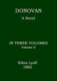 Donovan, Volume 2 (of 3) : $b A novel — Edna Lyall cover